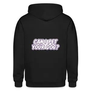 Can I pet your dog? Zip Hoodie Gildan Heavy Blend Adult Zip Hoodie